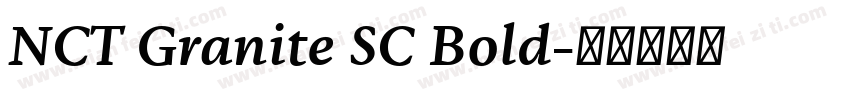 NCT Granite SC Bold字体转换